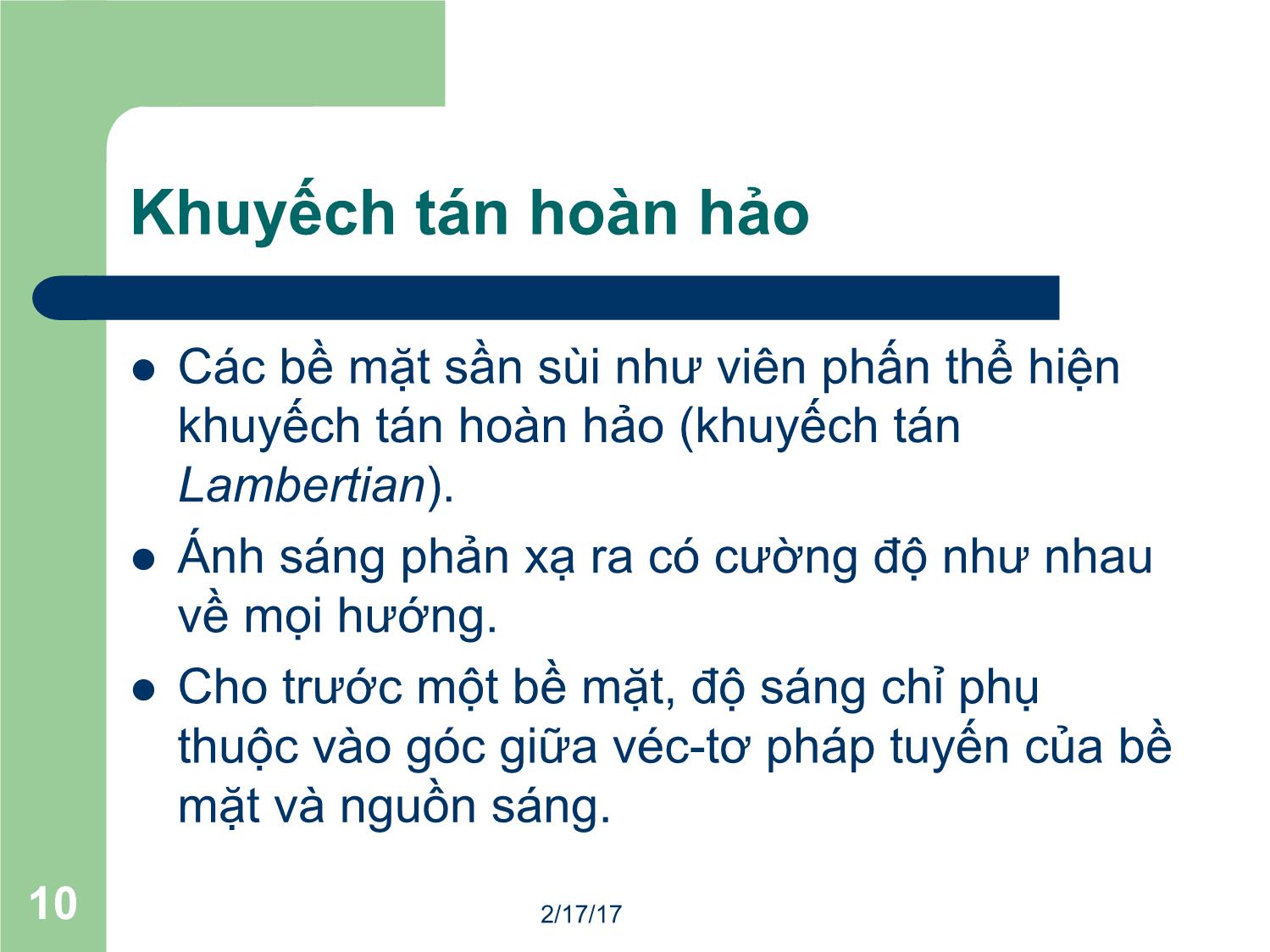 Bài giảng Đồ họa máy tính - Bài: Ánh sáng - Mai Thị Châu trang 10