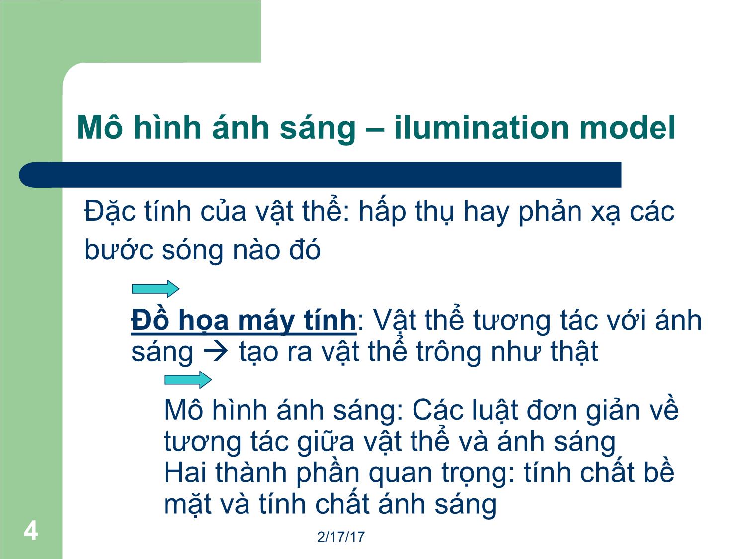 Bài giảng Đồ họa máy tính - Bài: Ánh sáng - Mai Thị Châu trang 4