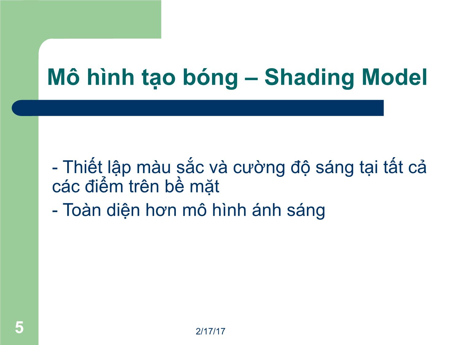 Bài giảng Đồ họa máy tính - Bài: Ánh sáng - Mai Thị Châu trang 5