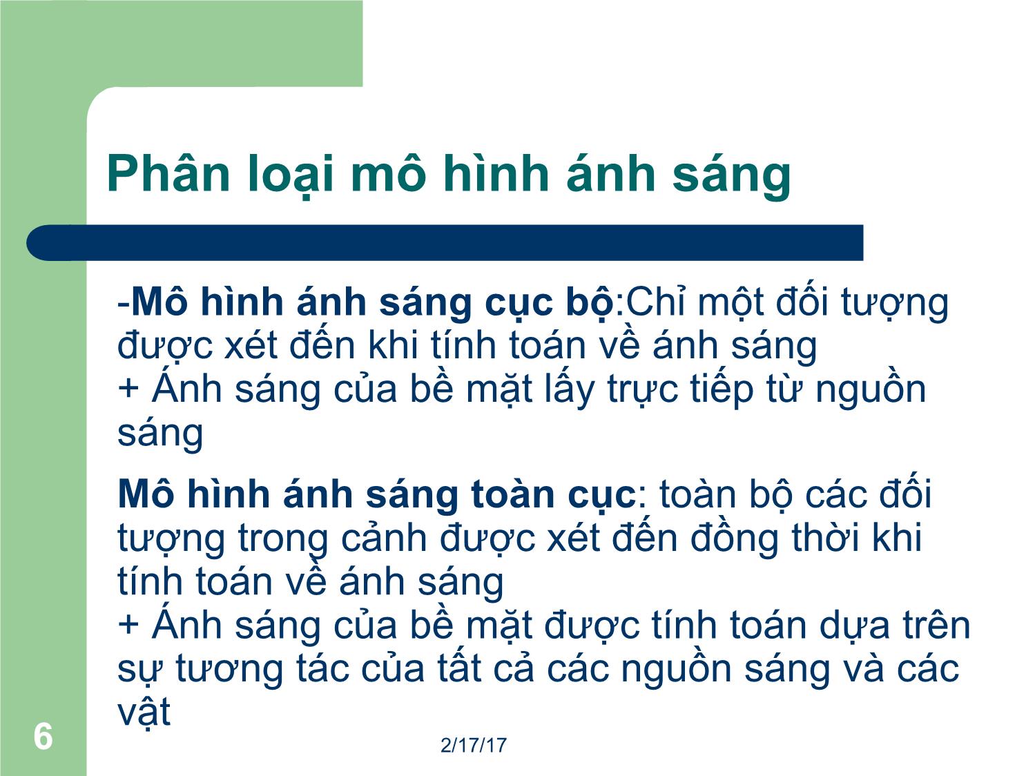 Bài giảng Đồ họa máy tính - Bài: Ánh sáng - Mai Thị Châu trang 6