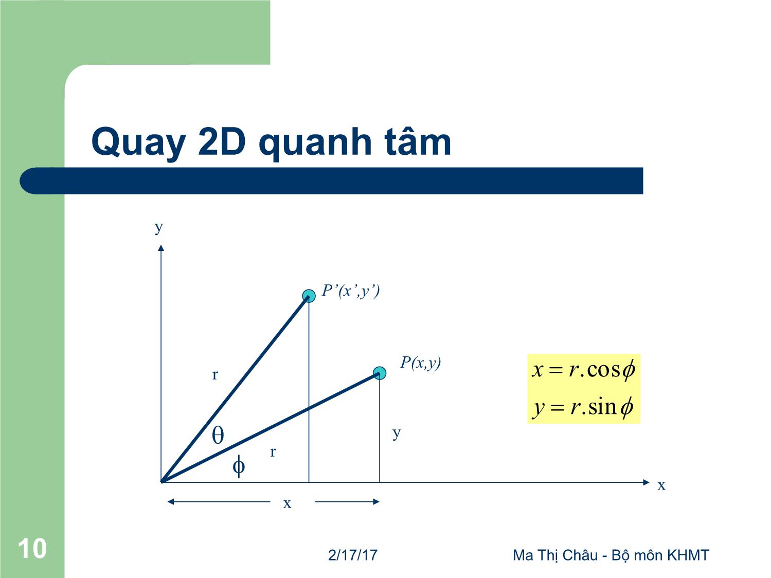 Bài giảng Đồ họa máy tính - Bài: Các phép biến đổi - Mai Thị Châu trang 10