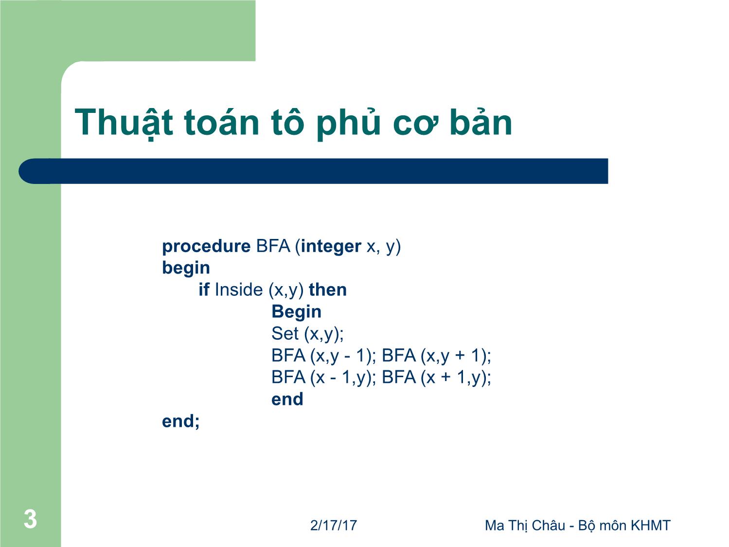 Bài giảng Đồ họa máy tính - Bài: Các thuật toán mành hóa - Mai Thị Châu trang 3