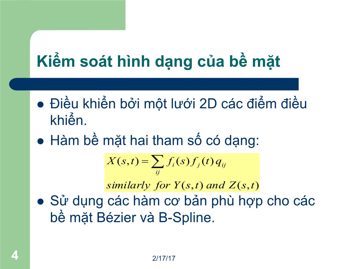 Bài giảng Đồ họa máy tính - Bài: Đường cong và bề mặt II - Mai Thị Châu trang 4