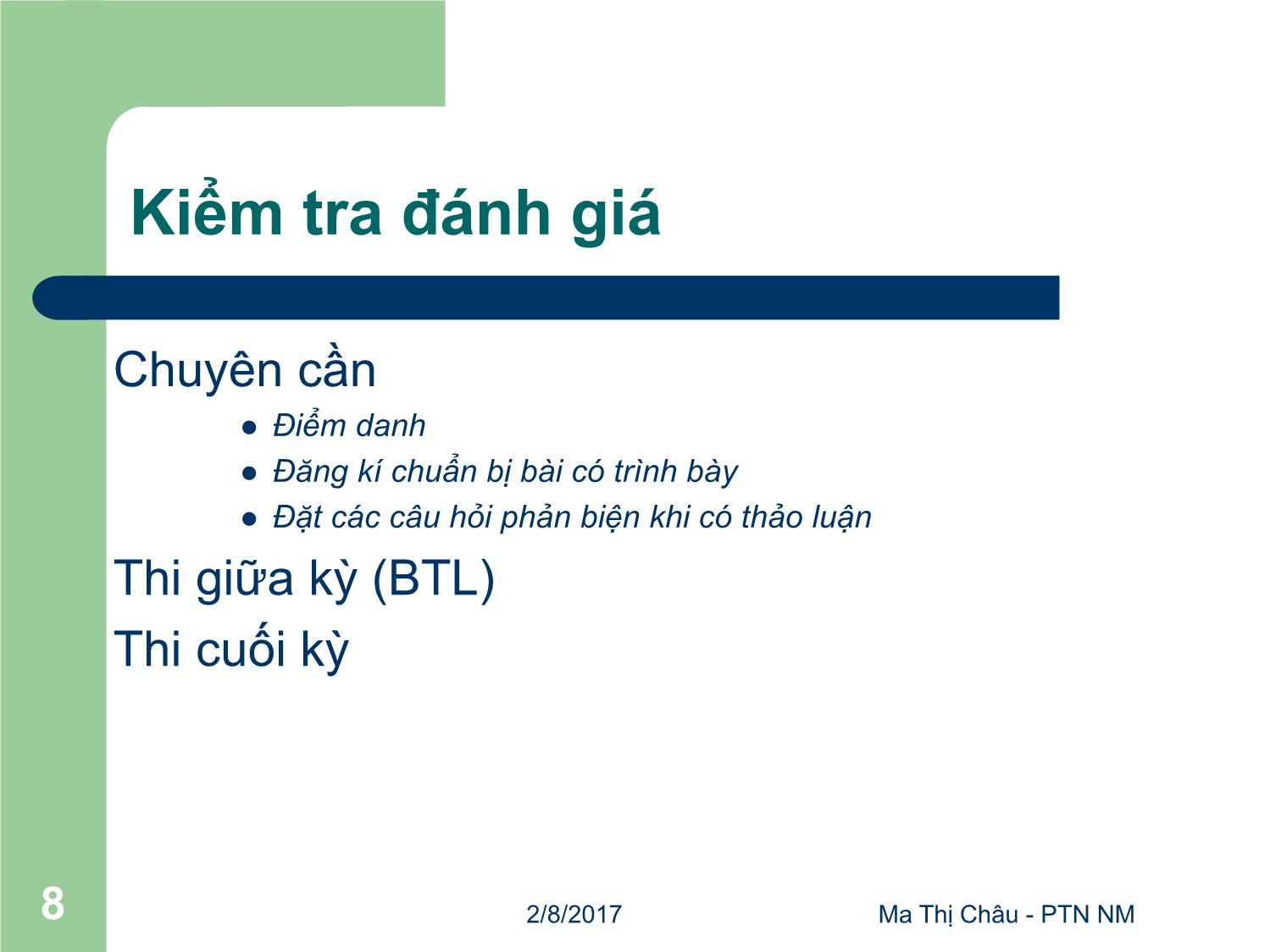 Bài giảng Đồ họa máy tính - Bài: Giới thiệu - Mai Thị Châu trang 8