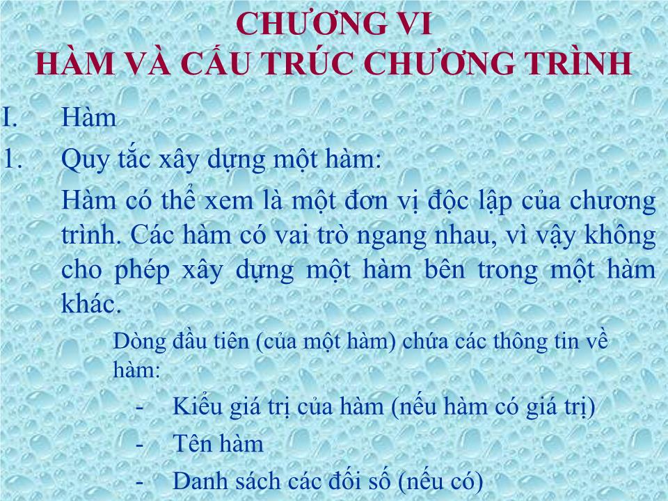 Bài giảng Ngôn ngữ lập trình - Chương 6: Hàm và cấu trúc chương trình trang 1