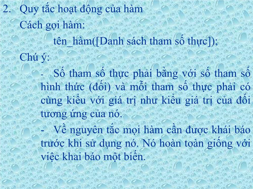 Bài giảng Ngôn ngữ lập trình - Chương 6: Hàm và cấu trúc chương trình trang 3