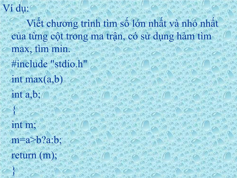 Bài giảng Ngôn ngữ lập trình - Chương 6: Hàm và cấu trúc chương trình trang 4