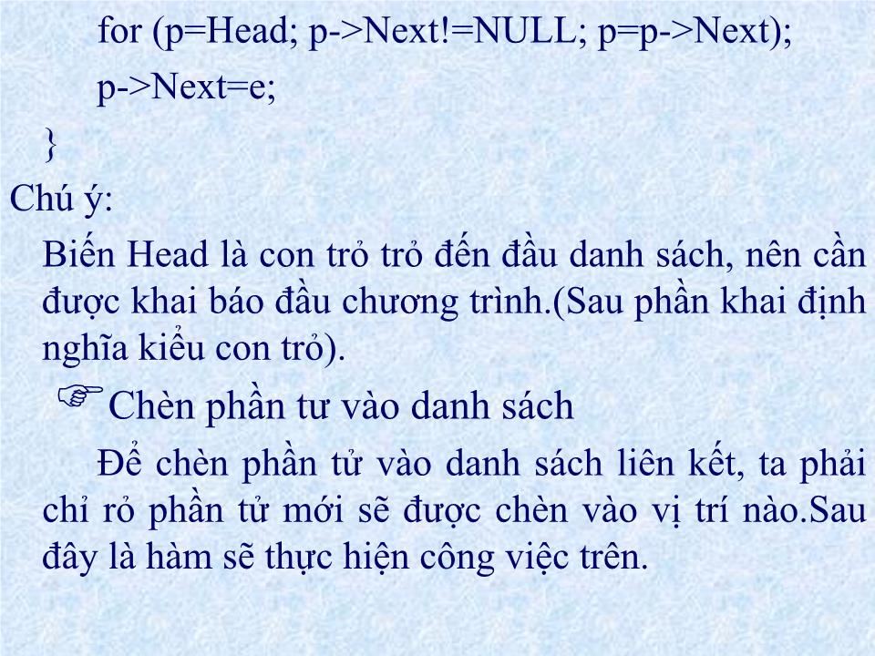 Bài giảng Ngôn ngữ lập trình - Chương 8: Danh sách móc nối trang 10