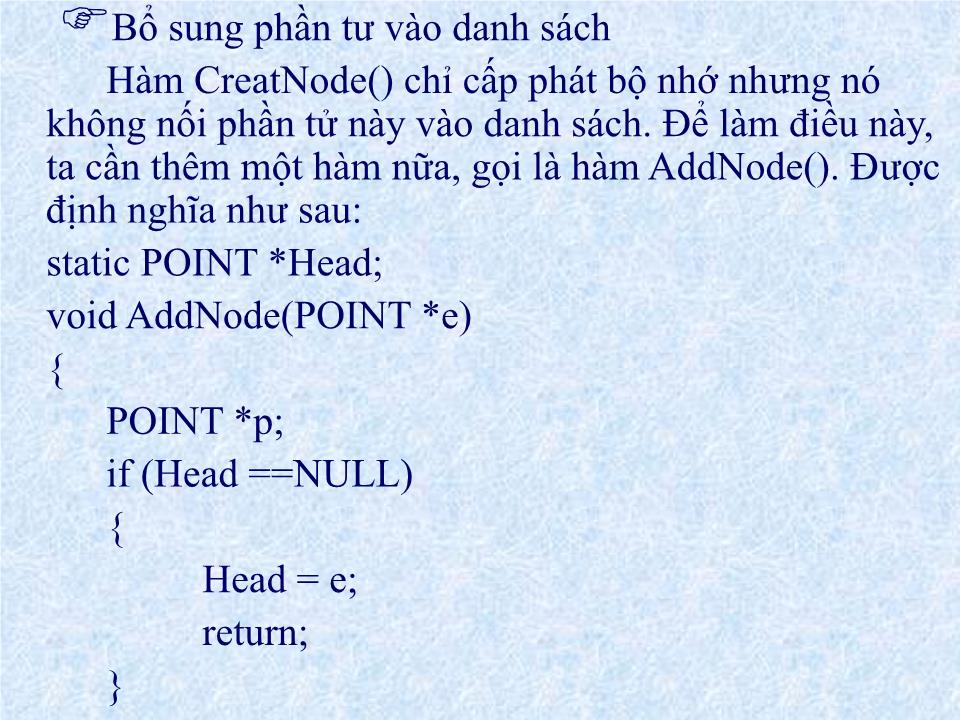 Bài giảng Ngôn ngữ lập trình - Chương 8: Danh sách móc nối trang 9