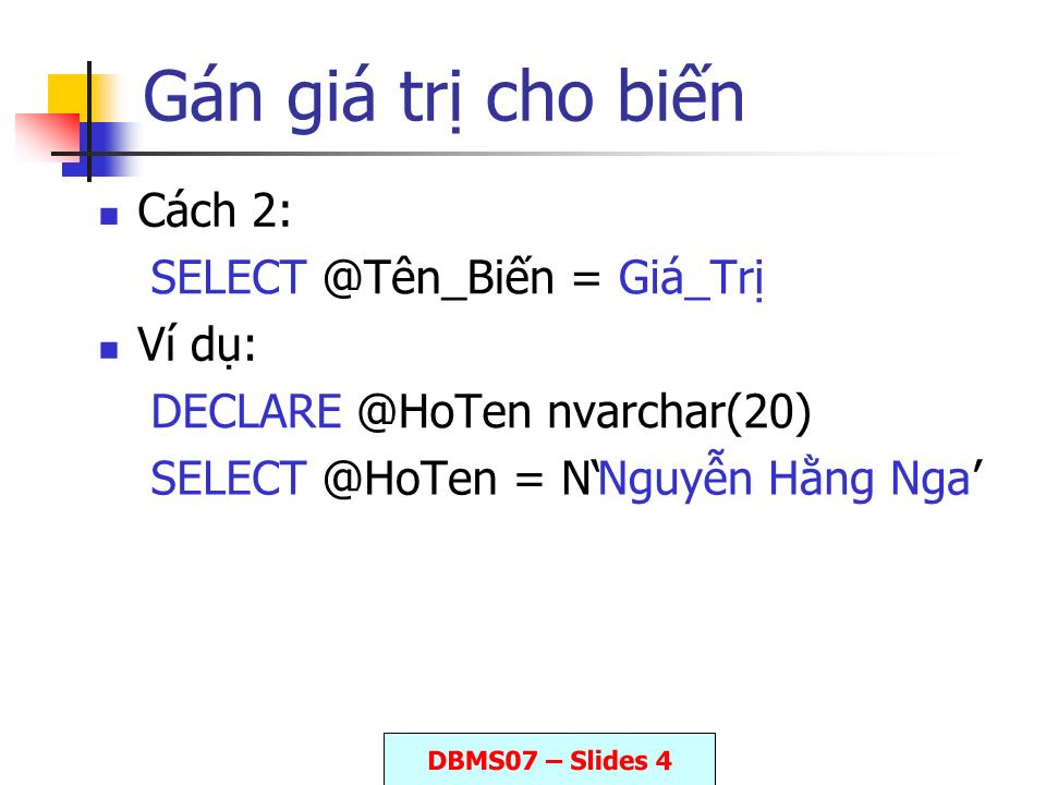 Bài giảng Lập trình với T, SQL trang 4