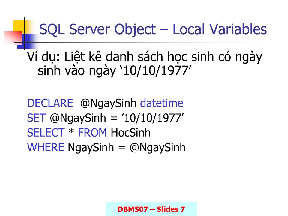 Bài giảng Lập trình với T, SQL trang 7