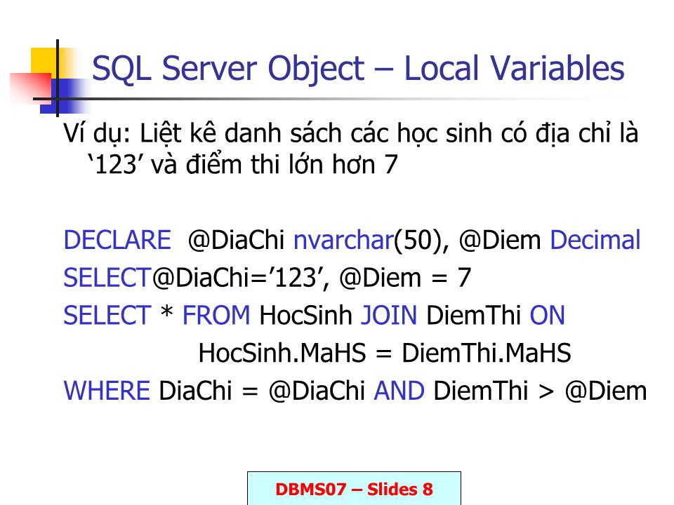 Bài giảng Lập trình với T, SQL trang 8