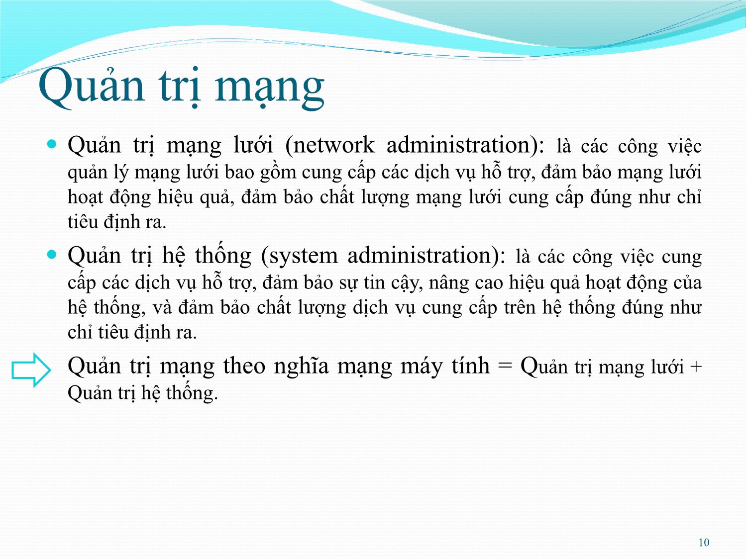Bài giảng Quản trị mạng - Chương 1: Giới thiệu - Phan Thị Thu Hồng trang 10