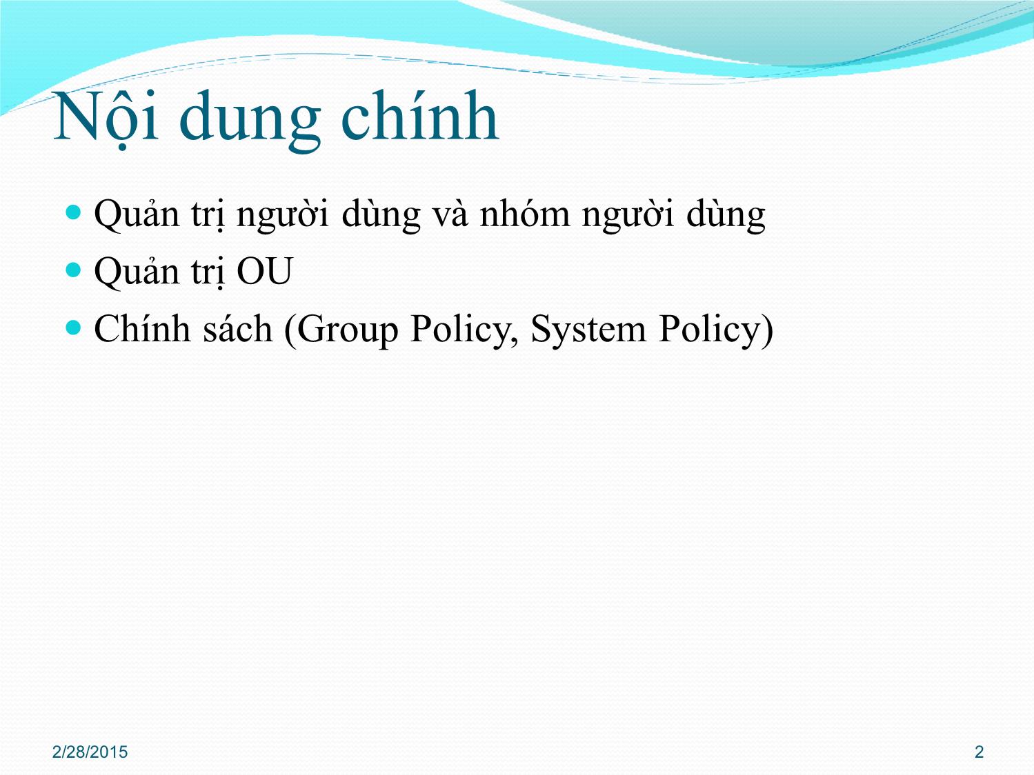 Bài giảng Quản trị mạng - Chương 3: Quản trị Active Directory - Phan Thị Thu Hồng trang 2