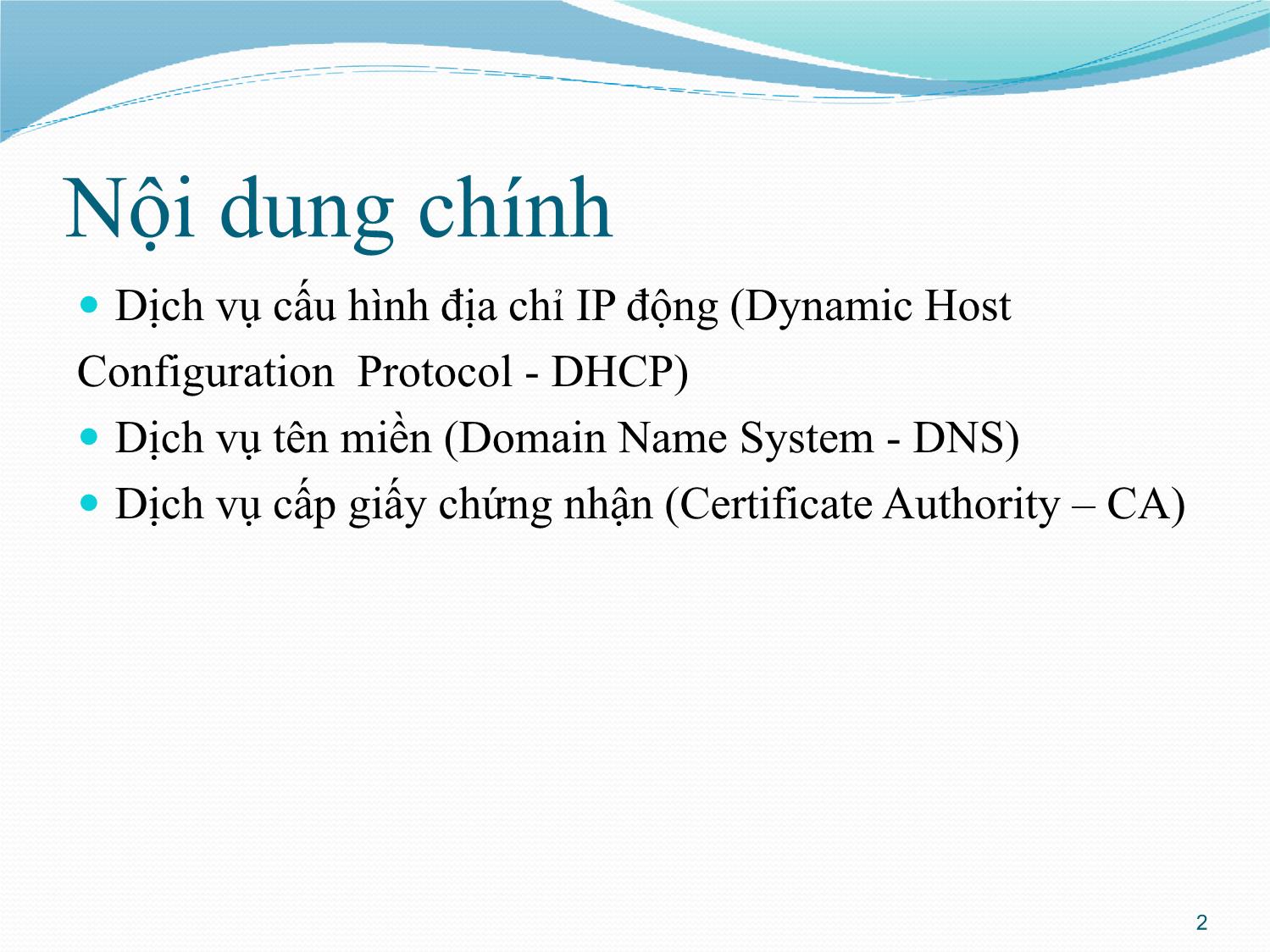 Bài giảng Quản trị mạng - Chương 4: Quản trị cơ sở hạ tầng mạng - Phan Thị Thu Hồng trang 2