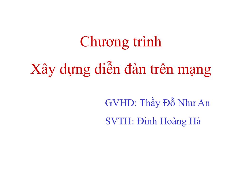 Chương trình Xây dựng diễn đàn trên mạng trang 1