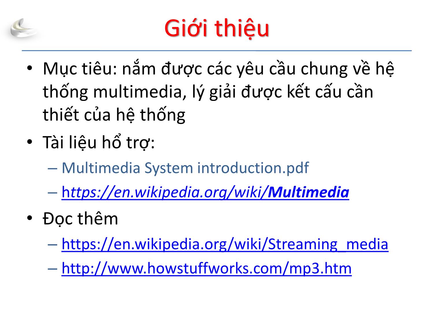 Bài giảng Tổ chức sản xuất sản phẩm đa phương tiện - Phần 1: Sản phẩm đa phương tiện - Nguyễn Anh Hào trang 2