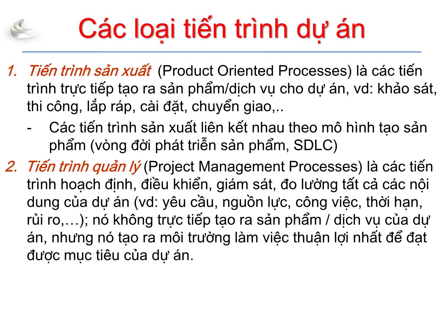 Bài giảng Tổ chức sản xuất sản phẩm đa phương tiện - Phần 3: Quản lý dự án - Tổng quan - Nguyễn Anh Hào trang 9