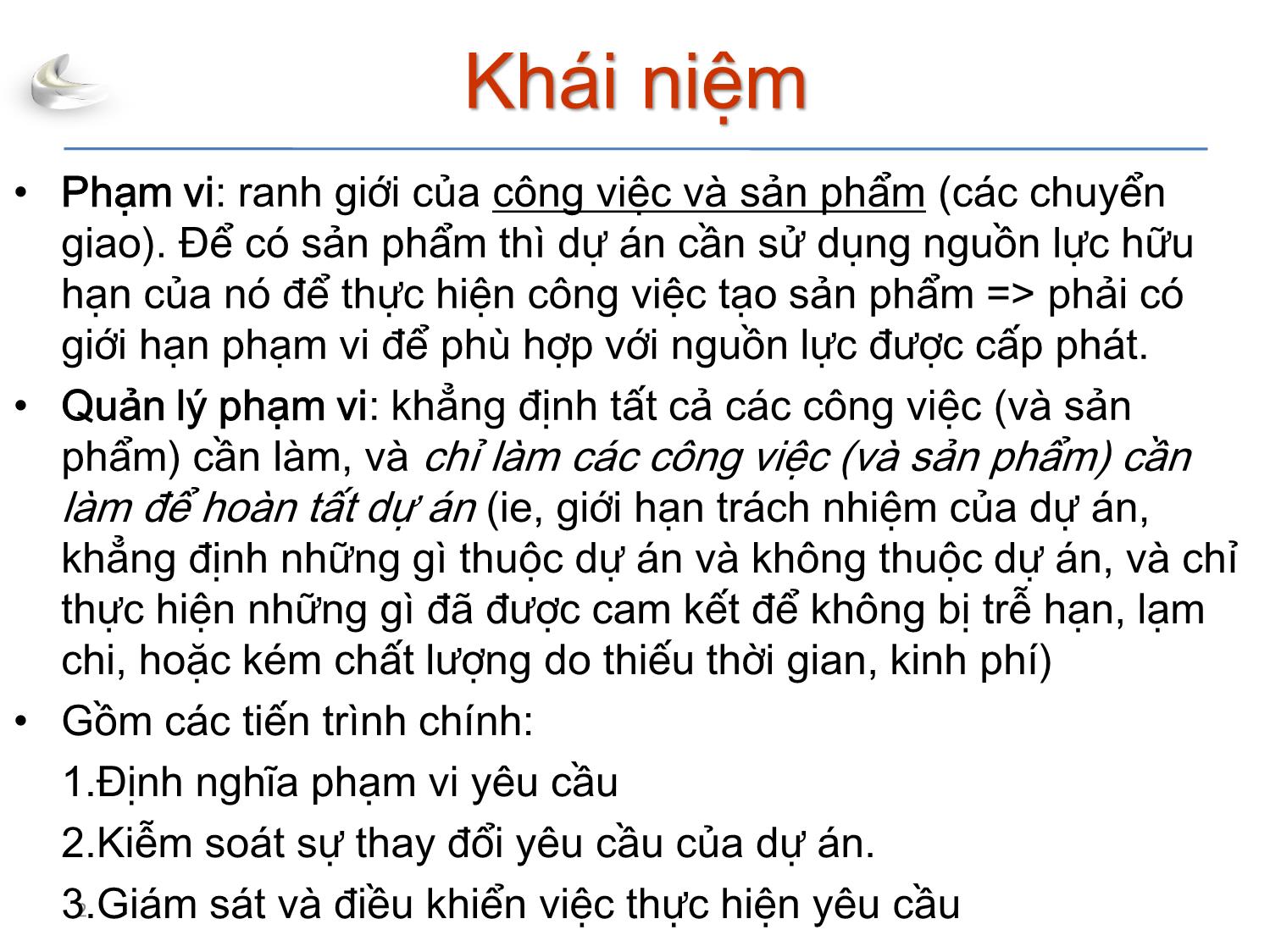 Bài giảng Tổ chức sản xuất sản phẩm đa phương tiện - Phần 3: Quản lý dự án - Quản lý phạm vi - Nguyễn Anh Hào trang 2