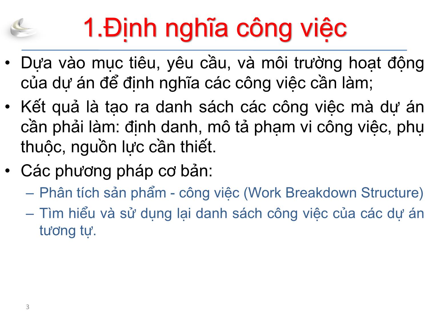 Bài giảng Tổ chức sản xuất sản phẩm đa phương tiện - Phần 3: Quản lý dự án - Quản lý thời gian - Nguyễn Anh Hào trang 3