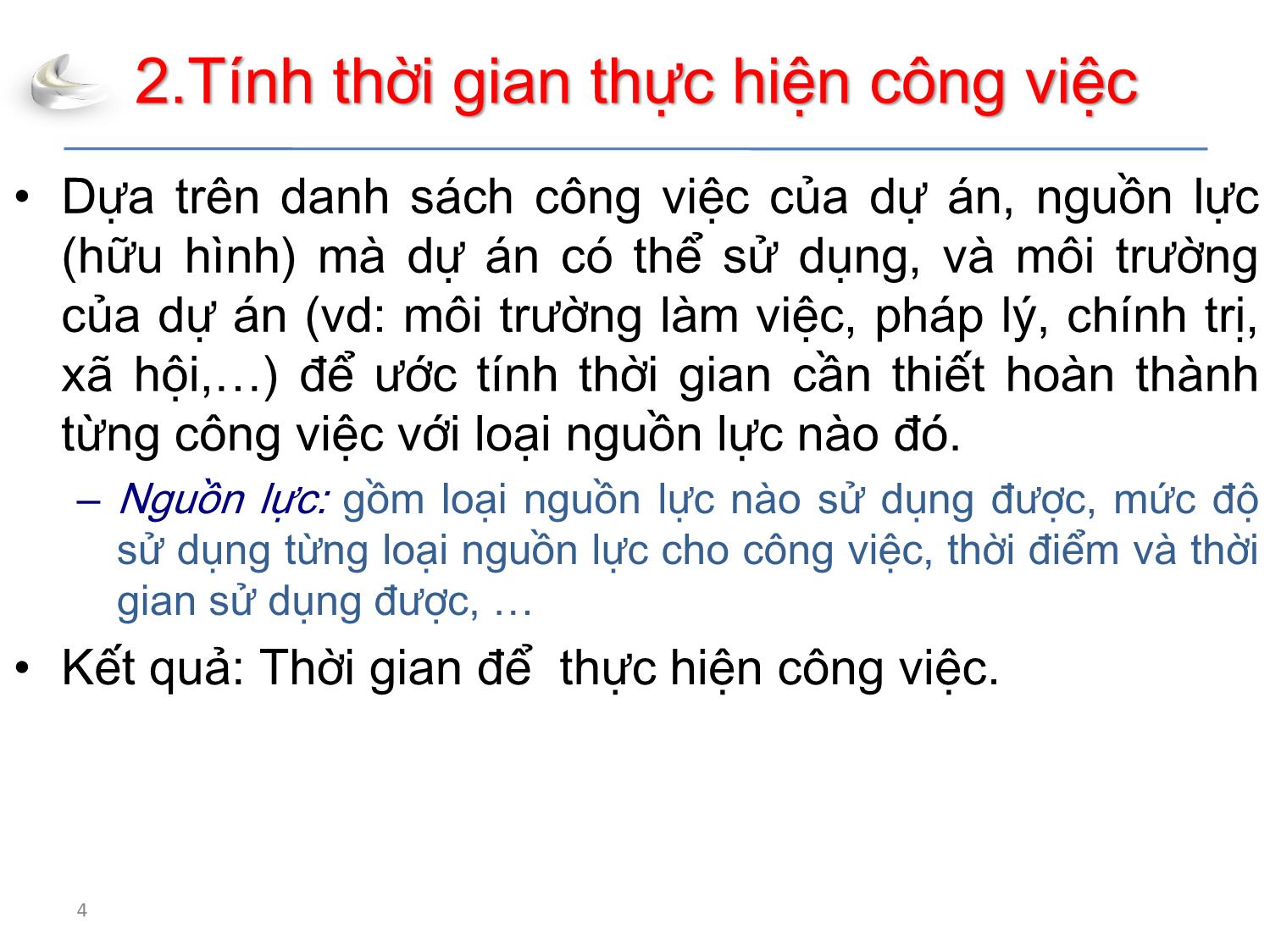 Bài giảng Tổ chức sản xuất sản phẩm đa phương tiện - Phần 3: Quản lý dự án - Quản lý thời gian - Nguyễn Anh Hào trang 4