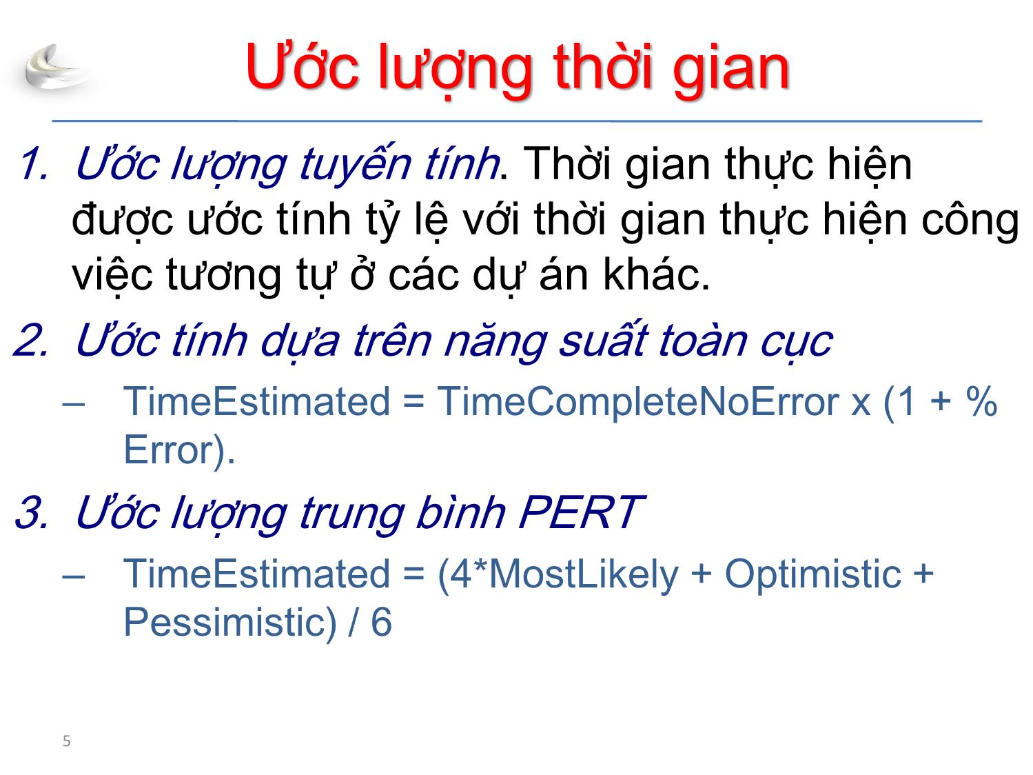 Bài giảng Tổ chức sản xuất sản phẩm đa phương tiện - Phần 3: Quản lý dự án - Quản lý thời gian - Nguyễn Anh Hào trang 5