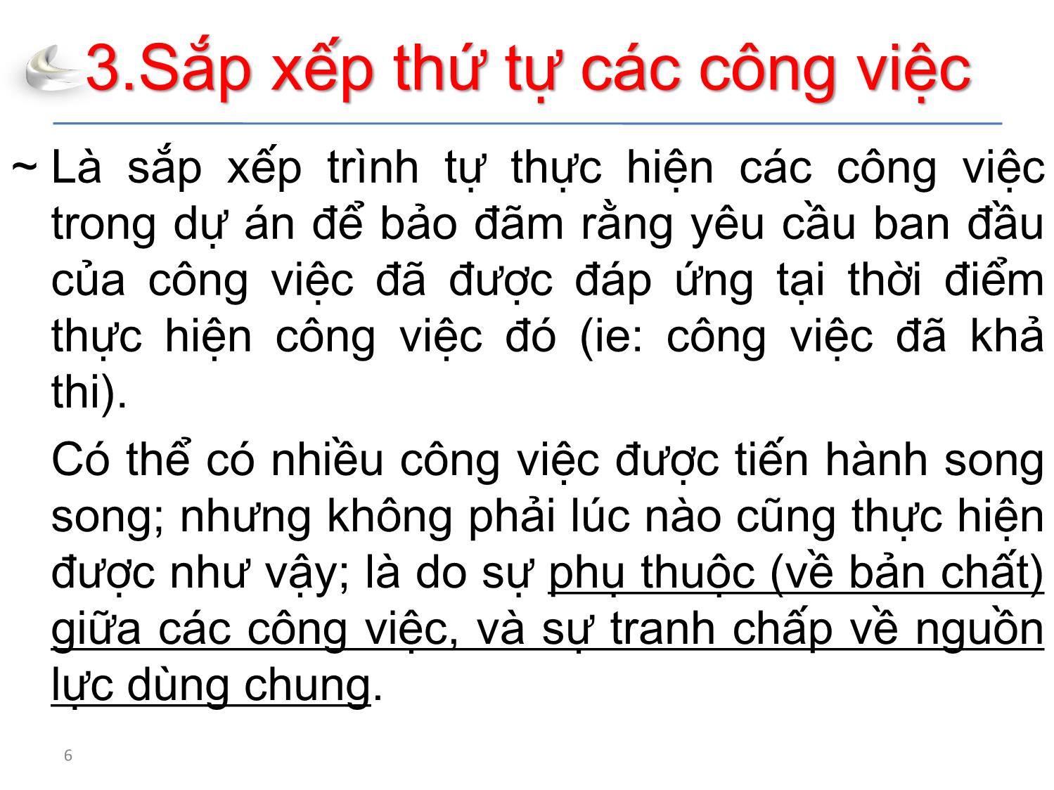 Bài giảng Tổ chức sản xuất sản phẩm đa phương tiện - Phần 3: Quản lý dự án - Quản lý thời gian - Nguyễn Anh Hào trang 6