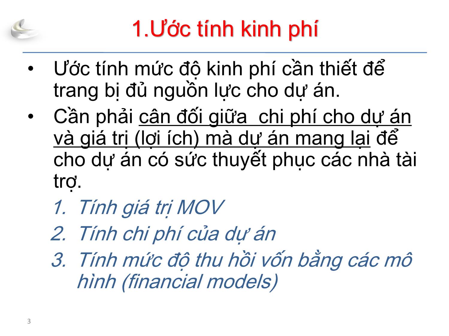 Bài giảng Tổ chức sản xuất sản phẩm đa phương tiện - Phần 3: Quản lý dự án - Quản lý chi phí - Nguyễn Anh Hào trang 3