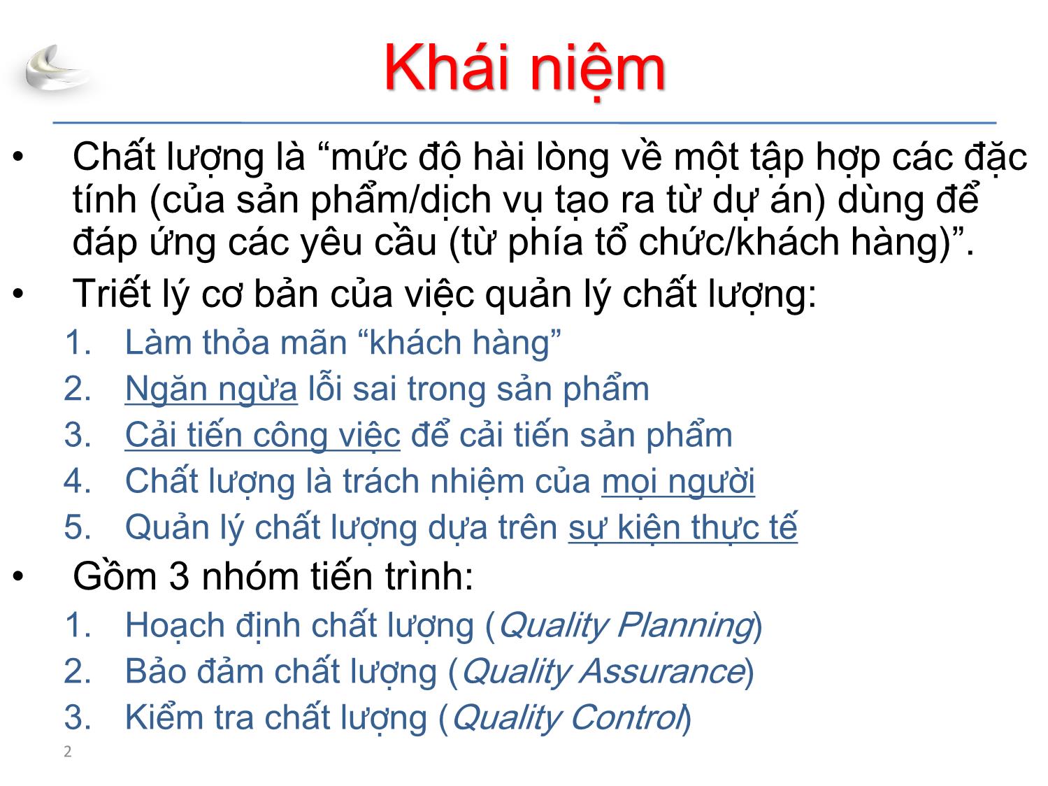 Bài giảng Tổ chức sản xuất sản phẩm đa phương tiện - Phần 3: Quản lý dự án - Quản lý chất lượng - Nguyễn Anh Hào trang 2