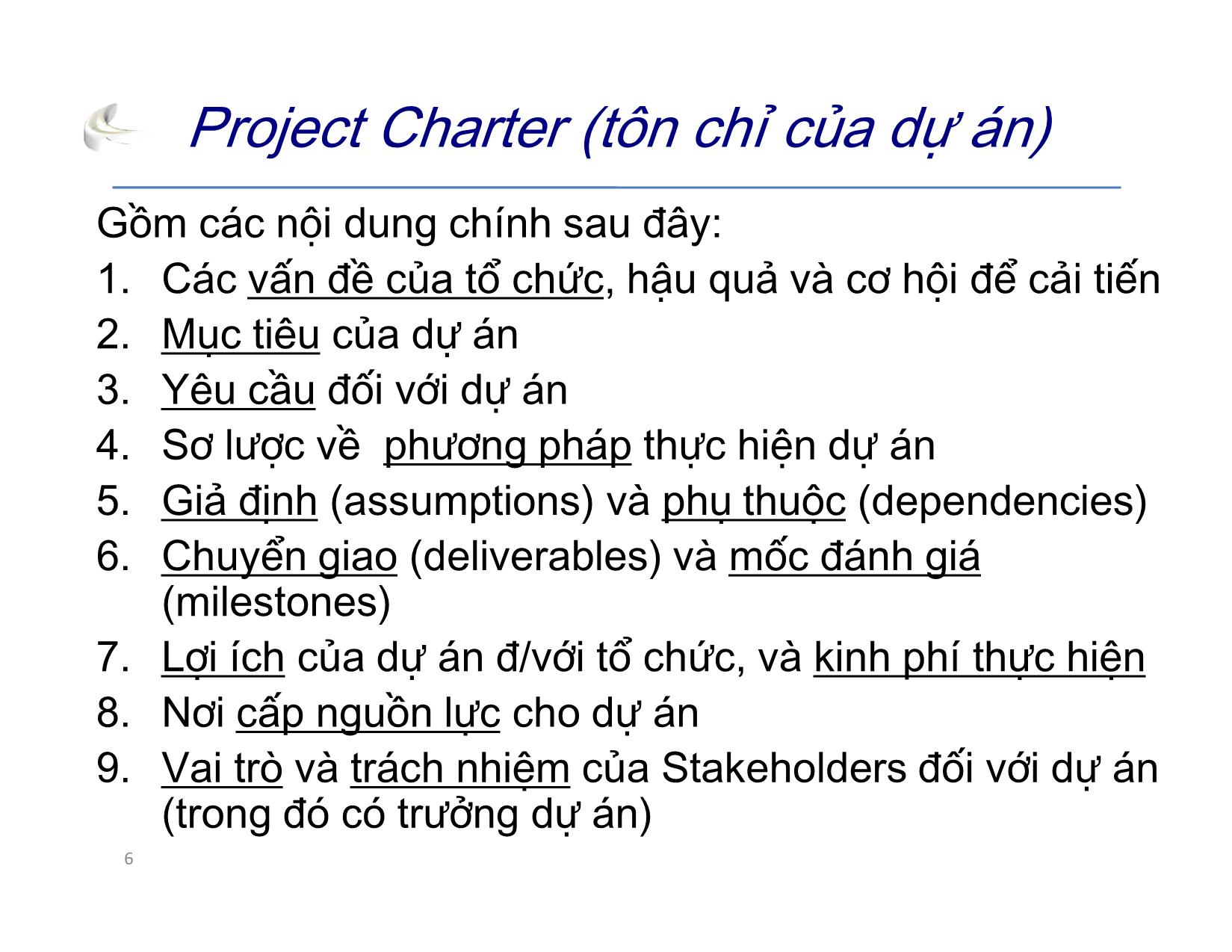 Bài giảng Tổ chức sản xuất sản phẩm đa phương tiện - Phần 3: Quản lý dự án - Quản lý tổng thể - Nguyễn Anh Hào trang 6