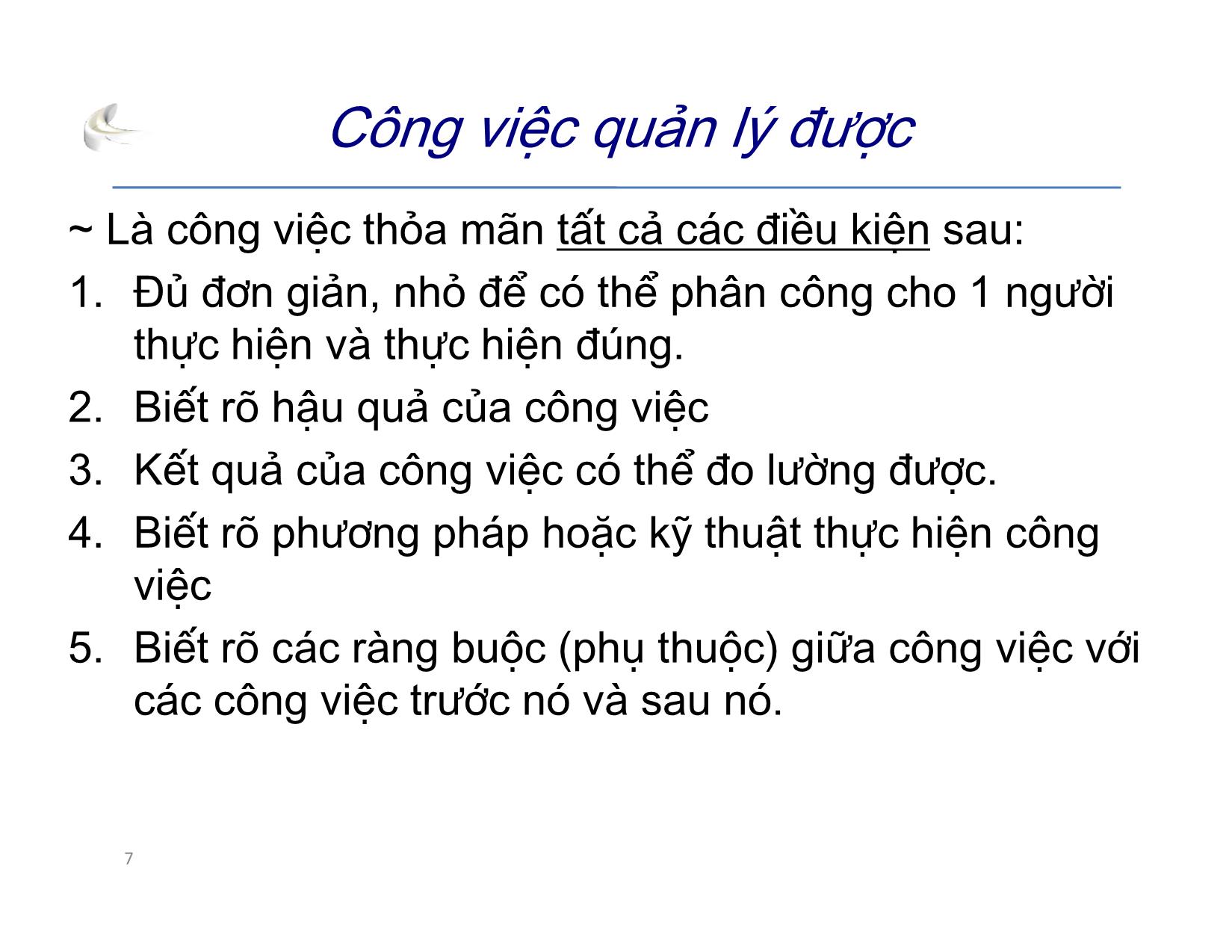 Bài giảng Tổ chức sản xuất sản phẩm đa phương tiện - Phần 3: Quản lý dự án - Quản lý tổng thể - Nguyễn Anh Hào trang 7