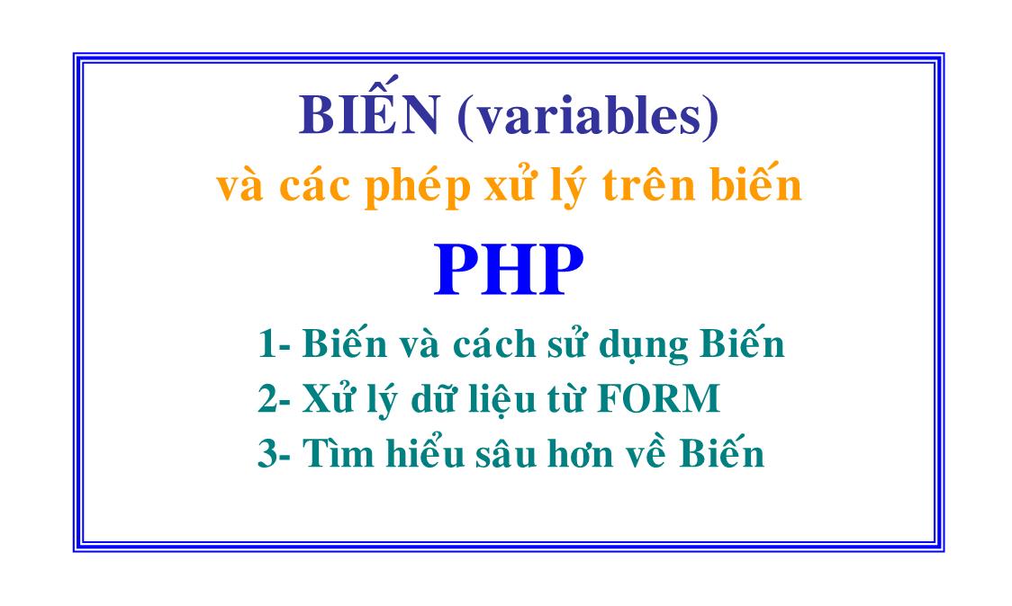 Bài giảng Lập trình web động với PHP/MySQL - Phần 3 - Tống Phước Khải trang 2