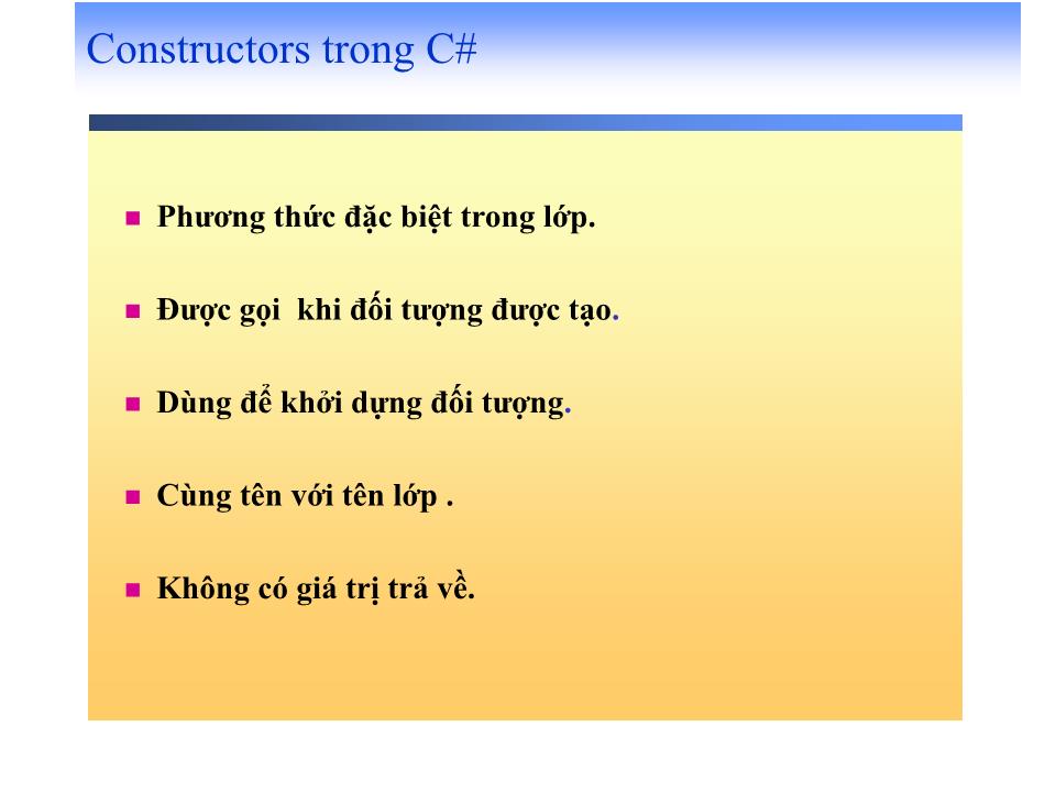 Bài giảng Lập trình trên Windows với Microsoft.NET - Phần 2 trang 10