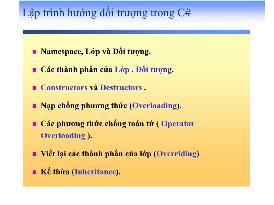 Bài giảng Lập trình trên Windows với Microsoft.NET - Phần 2 trang 2