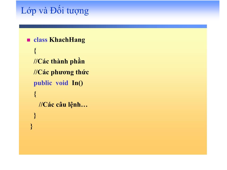 Bài giảng Lập trình trên Windows với Microsoft.NET - Phần 2 trang 7