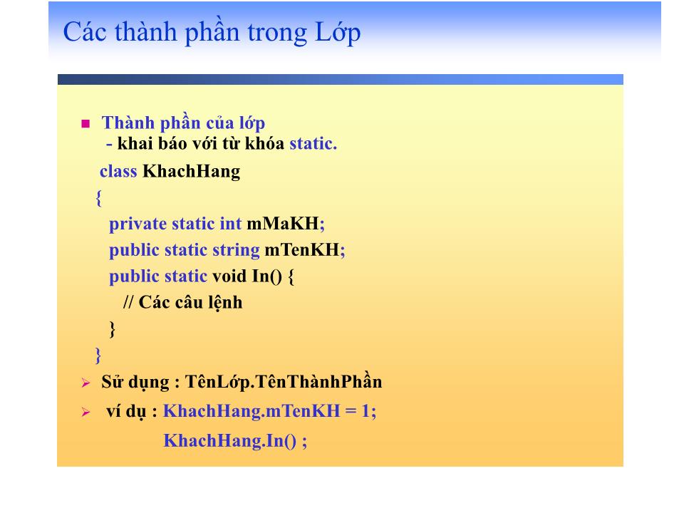 Bài giảng Lập trình trên Windows với Microsoft.NET - Phần 2 trang 8