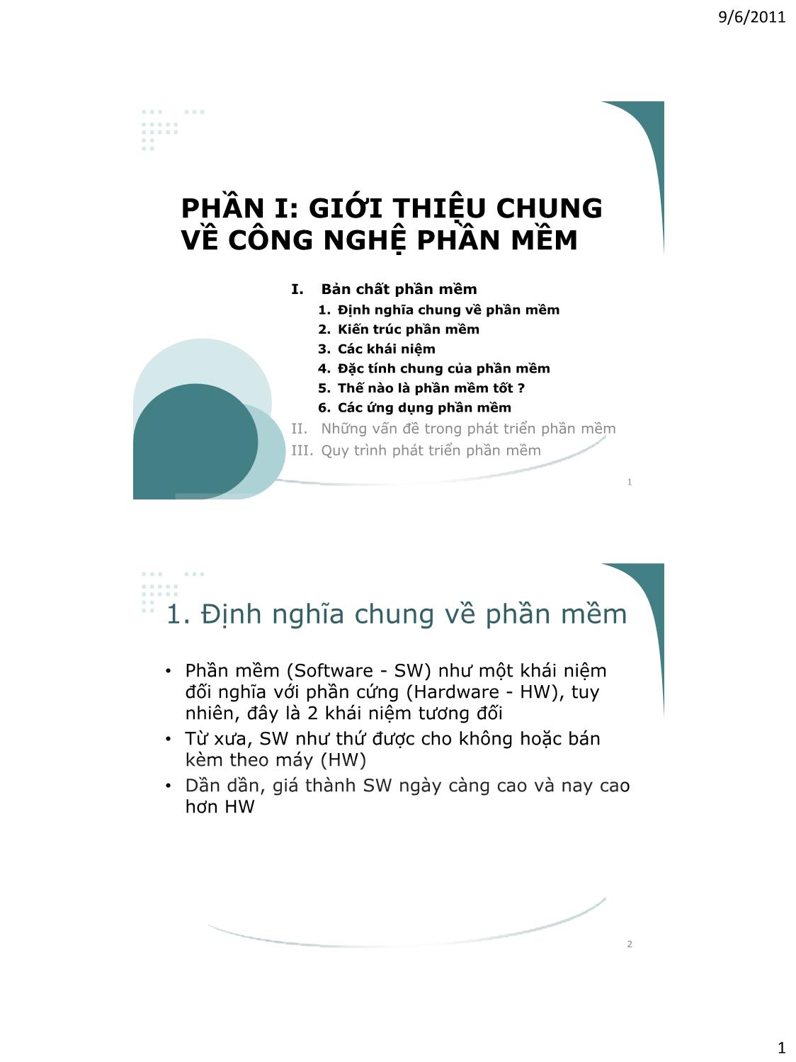 Bài giảng Công nghệ phần mềm - Phần I: Giới thiệu chung về công nghệ phần mềm - Vũ Thị Hương Giang trang 1