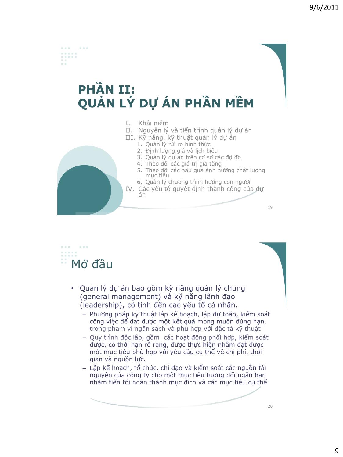 Bài giảng Công nghệ phần mềm - Phần II: Quản lý dự án phần mềm - Vũ Thị Hương Giang trang 9