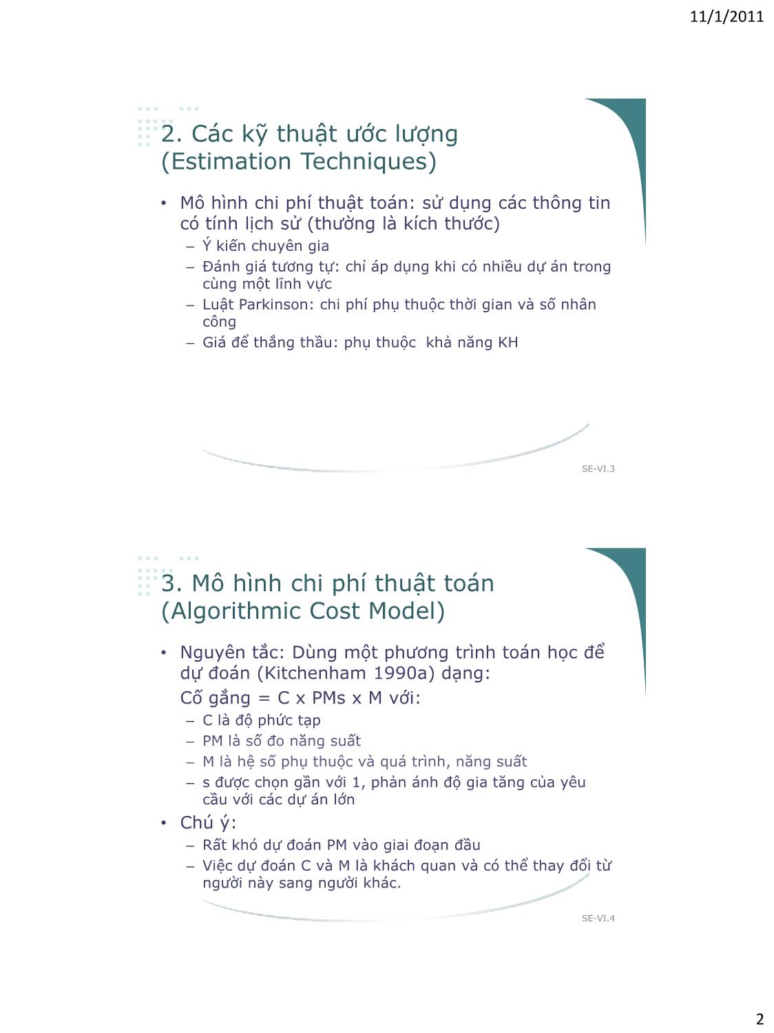 Bài giảng Công nghệ phần mềm - Phần VI: Các chủ đề nâng cao - Vũ Thị Hương Giang trang 2