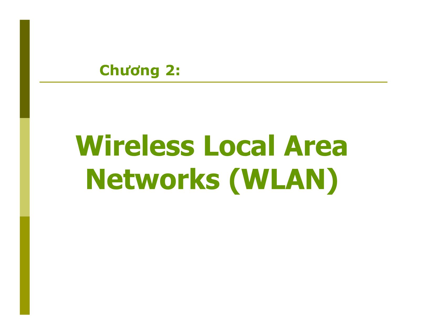 Bài giảng Mạng không dây - Chương 2: Wireless local area networks trang 1