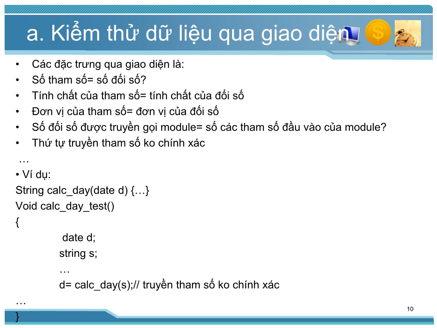 Bài giảng Kiểm thử phần mềm - Bài 3: Các cấp độ kiểm thử - Nguyễn Thị Thanh Trúc trang 10