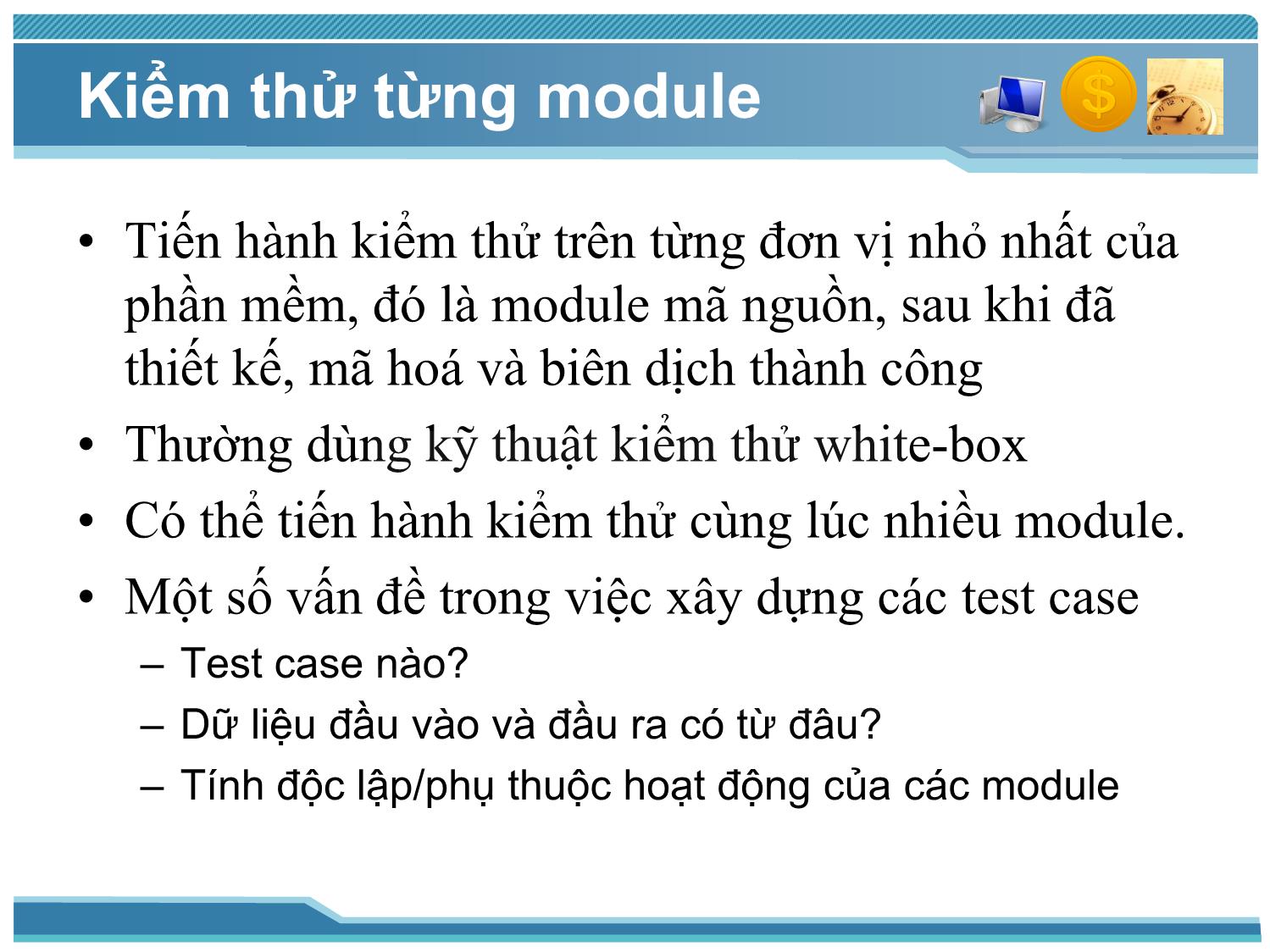 Bài giảng Kiểm thử phần mềm - Bài 3: Các cấp độ kiểm thử - Nguyễn Thị Thanh Trúc trang 4