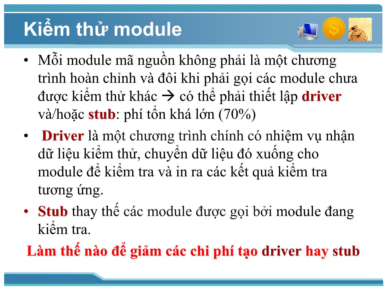 Bài giảng Kiểm thử phần mềm - Bài 3: Các cấp độ kiểm thử - Nguyễn Thị Thanh Trúc trang 7