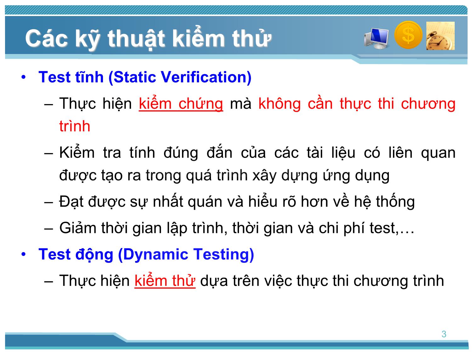 Bài giảng Kiểm thử phần mềm - Bài 5: Các kỹ thuật kiểm thử - Nguyễn Thị Thanh Trúc trang 3