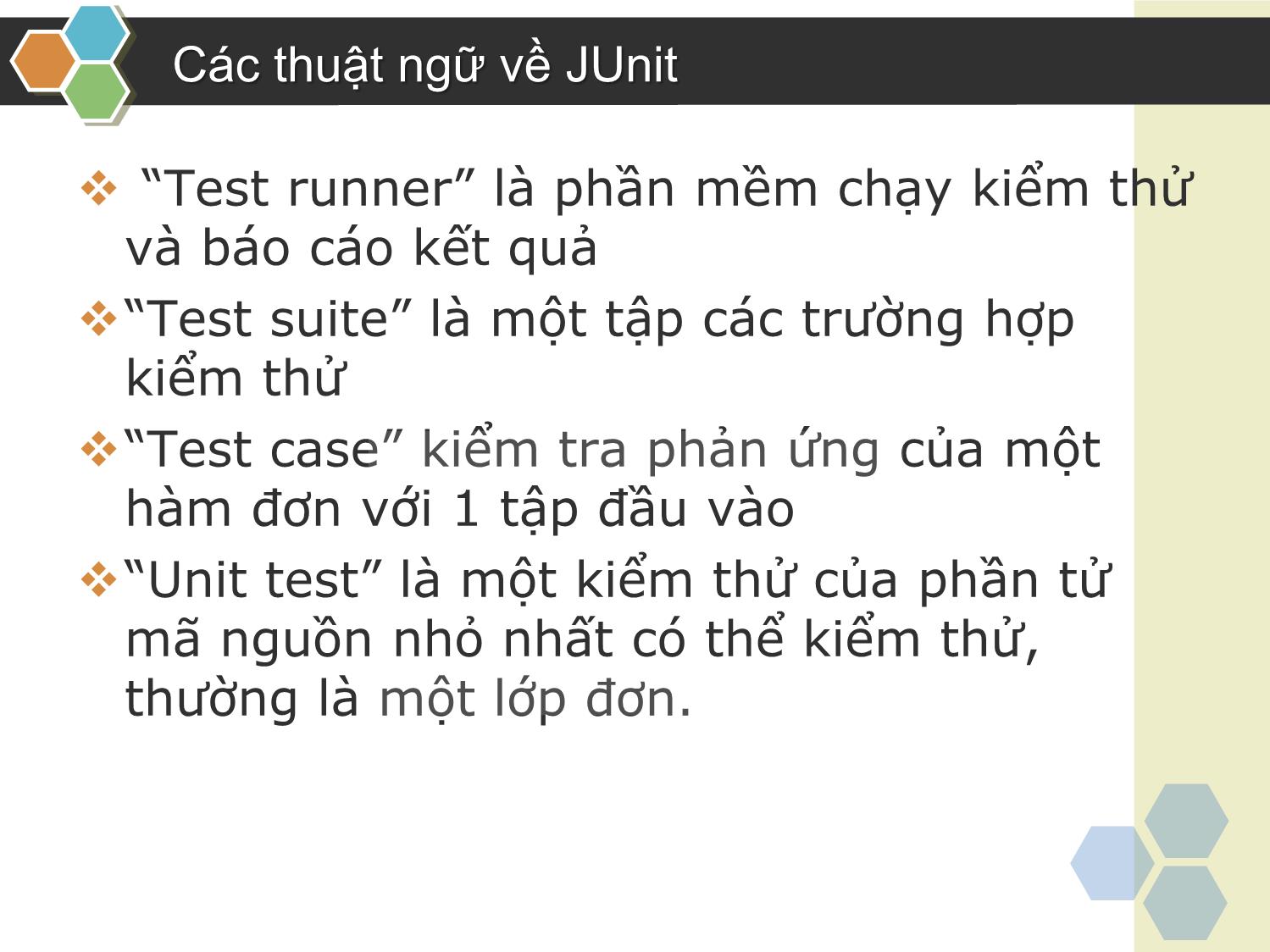 Bài giảng Kiểm thử phần mềm - Chương 5: JUnit - Nguyễn Thanh Hùng trang 3