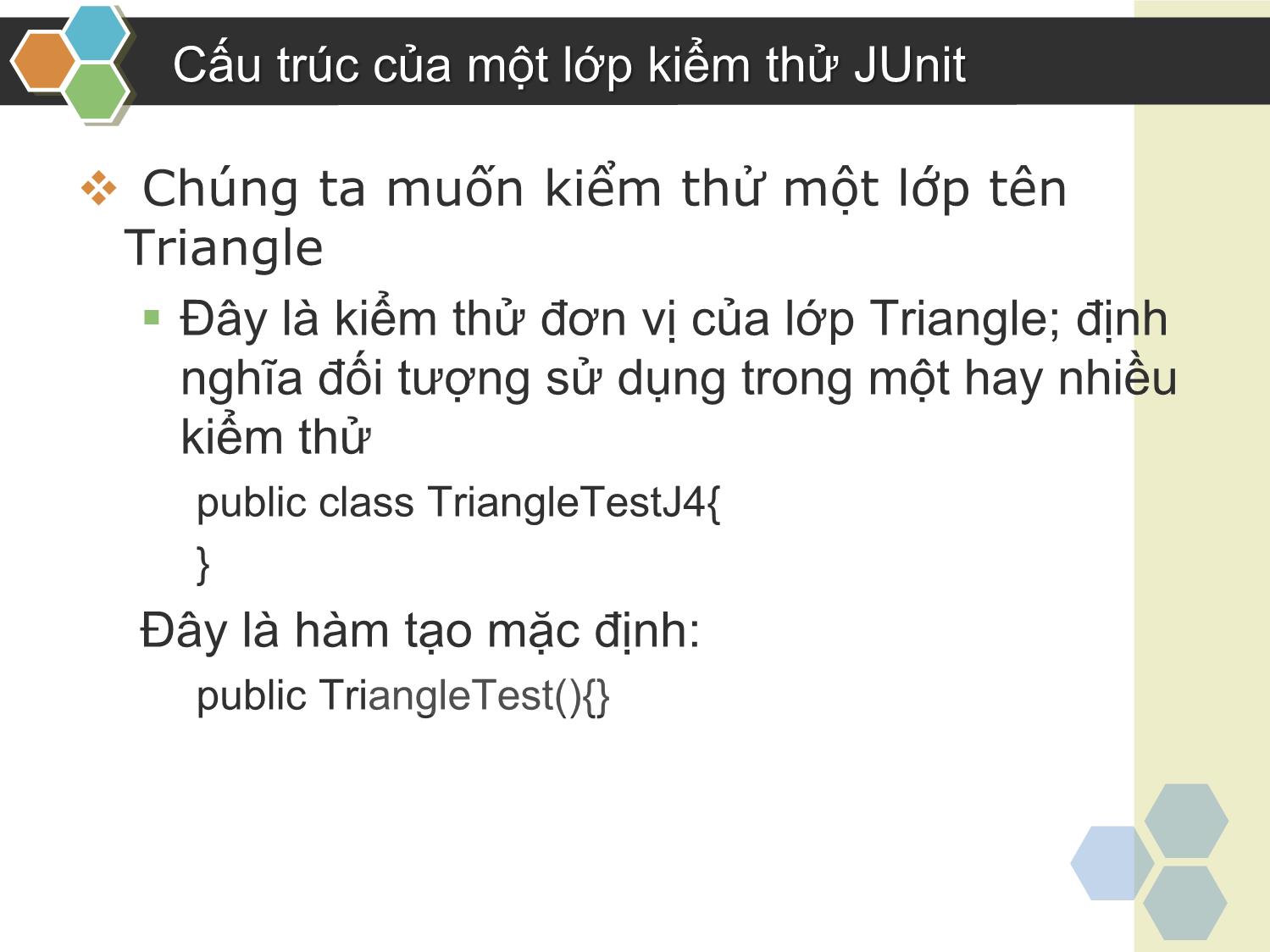 Bài giảng Kiểm thử phần mềm - Chương 5: JUnit - Nguyễn Thanh Hùng trang 5