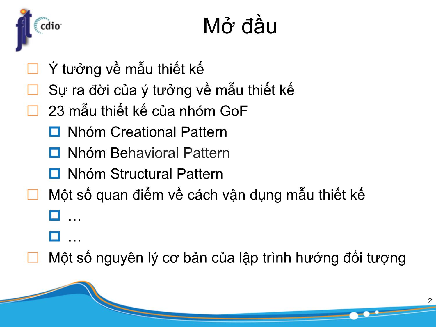 Bài giảng Kiến trúc phần mềm - Chương: Mẫu thiết kế (Phần 1) - Trần Minh Triết trang 2