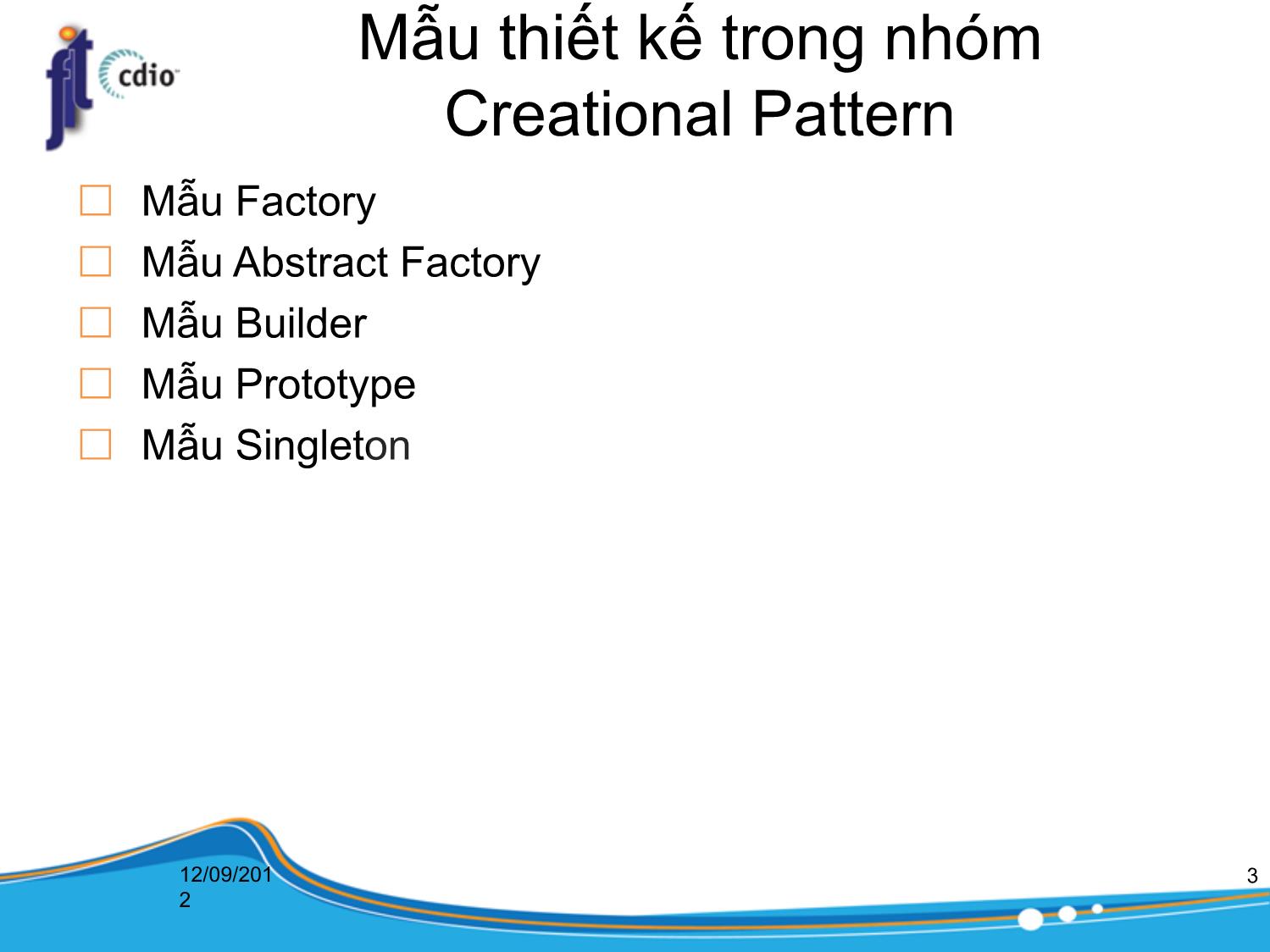 Bài giảng Kiến trúc phần mềm - Chương: Mẫu thiết kế (Phần 1) - Trần Minh Triết trang 3