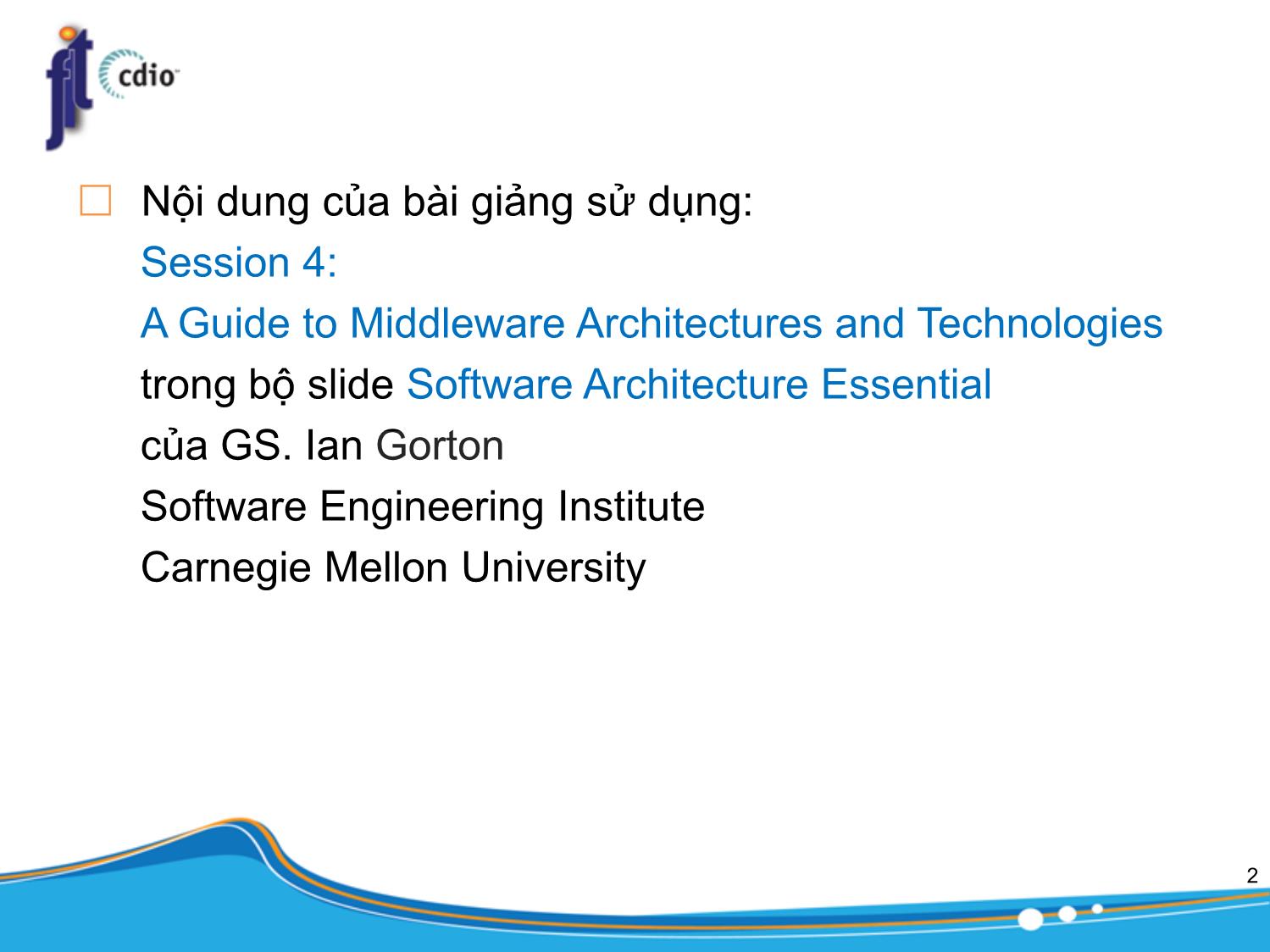 Bài giảng Kiến trúc phần mềm - Chương: Middleware - Trần Minh Triết trang 2