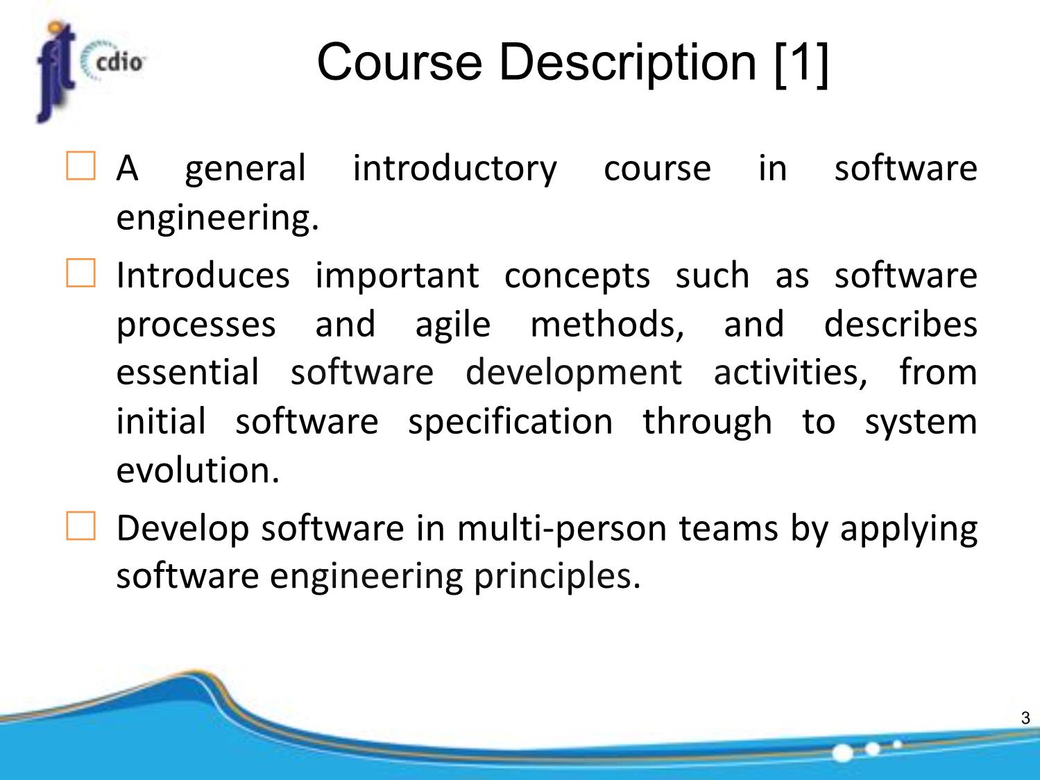 Bài giảng Introduction to Software Engineering - Week 1: Course introduction - Nguyễn Thị Minh Tuyền trang 3